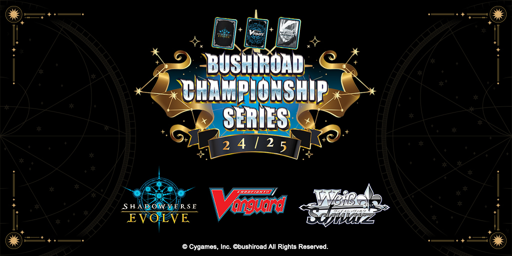 Bushiroad Championship Series 2024 2025