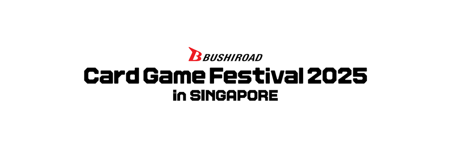 Bushiroad EXPO Asia 2025