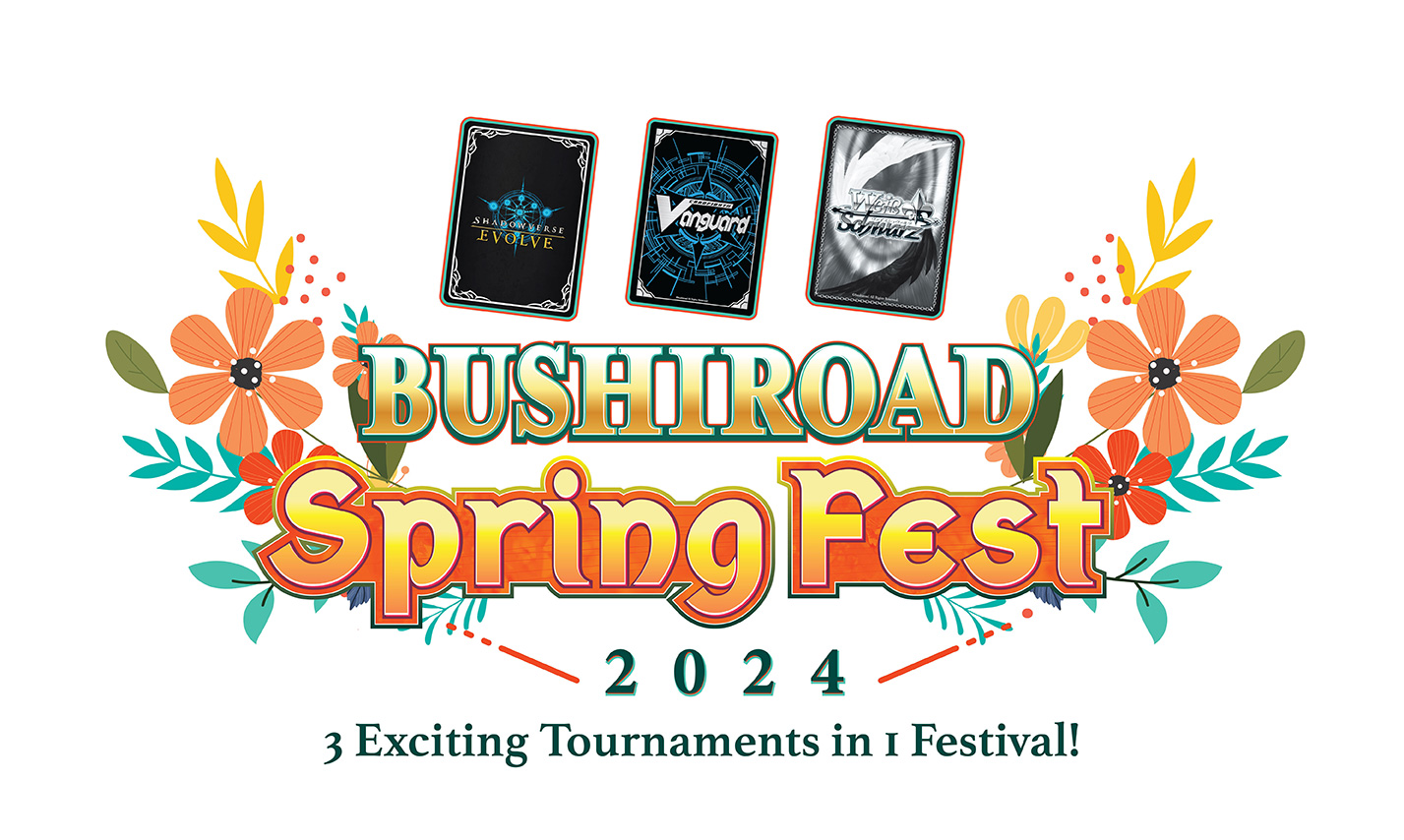 Bushiroad Spring Fest 2024