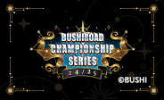 Bushiroad Championship Series 2024-2025