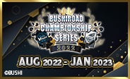 Bushiroad Championship Series 2022