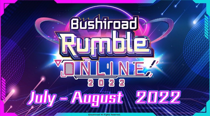 Bushiroad Rumble Online 2022 online tournament