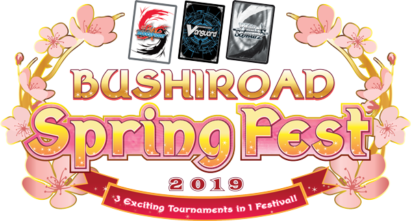 Bushiroad Spring Fest 2019