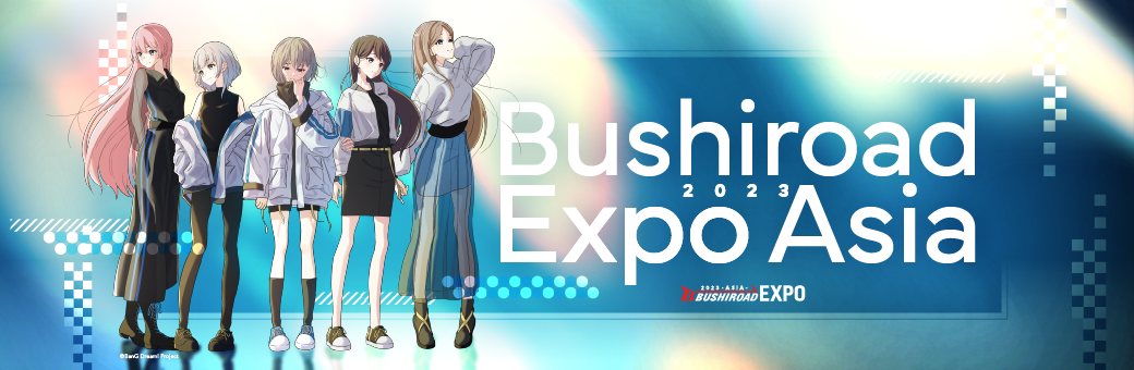 Bushiroad Expo Asia 2023